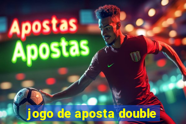 jogo de aposta double